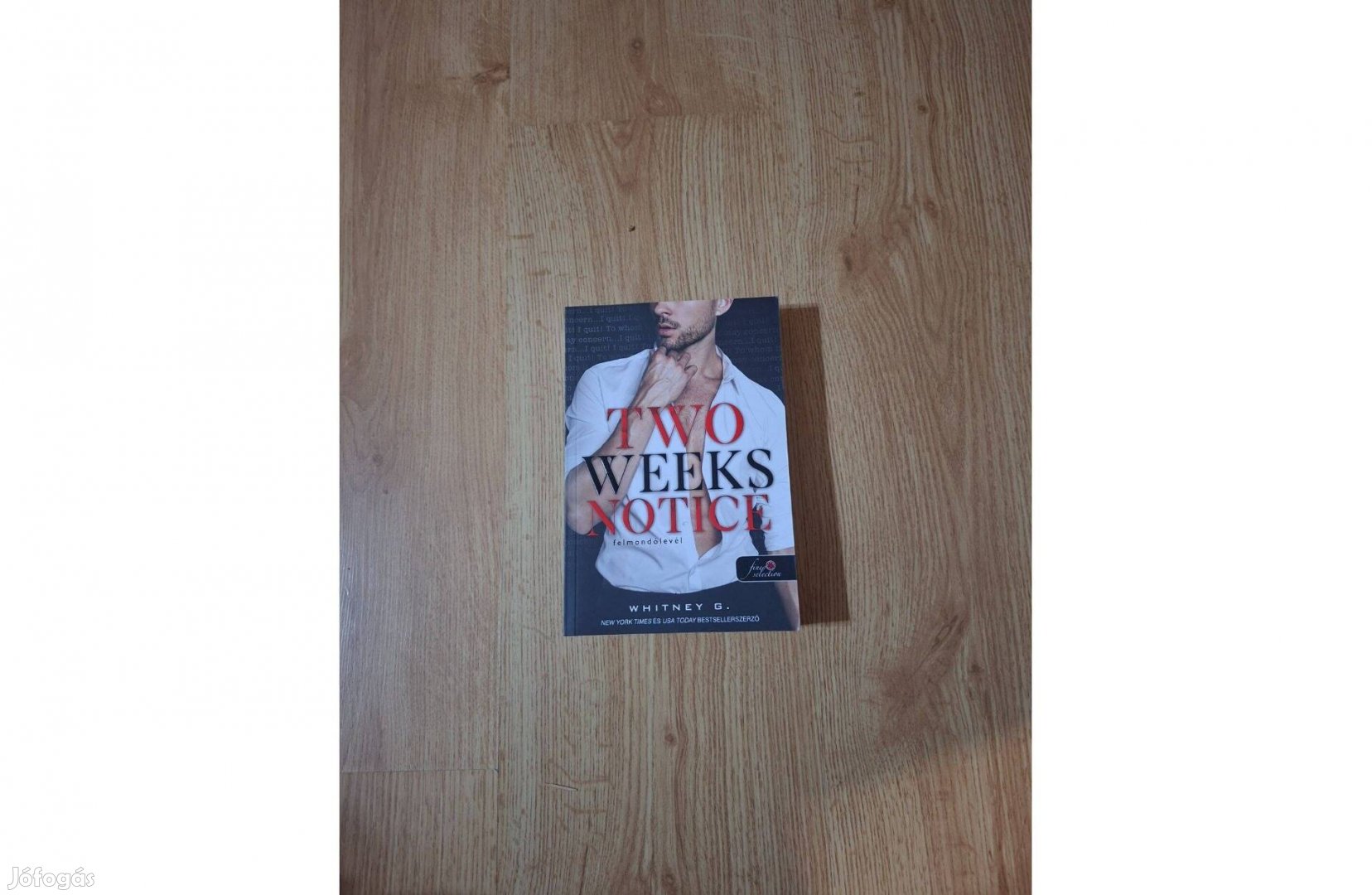 Whitney G. Two Weeks Notice Felmondólevél