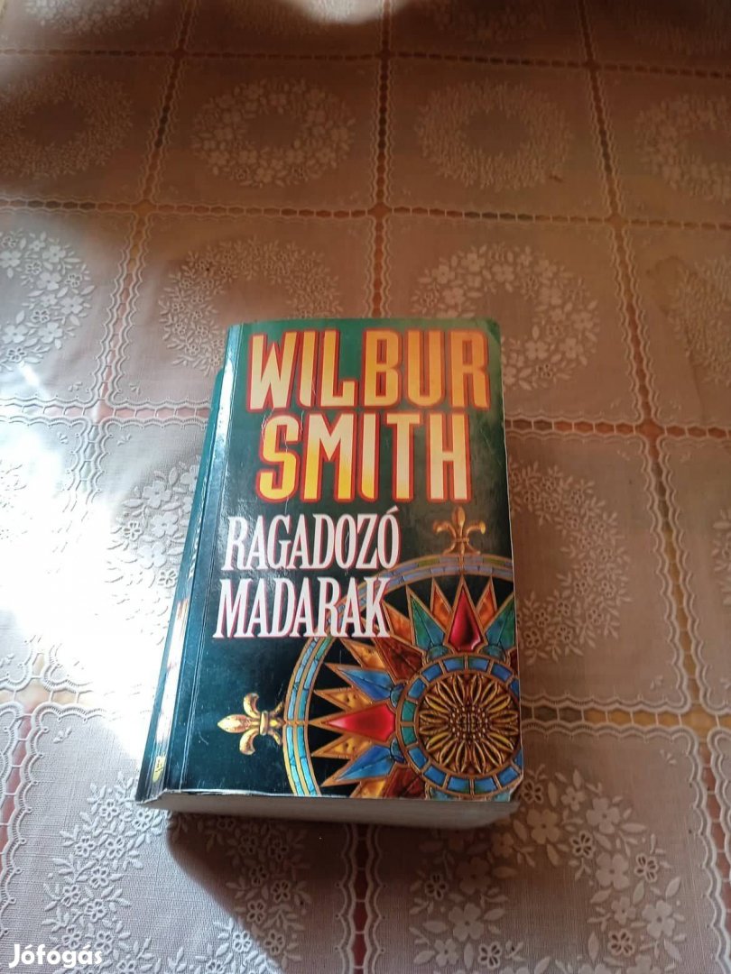 Wilbur Smith Ragadozó madarak