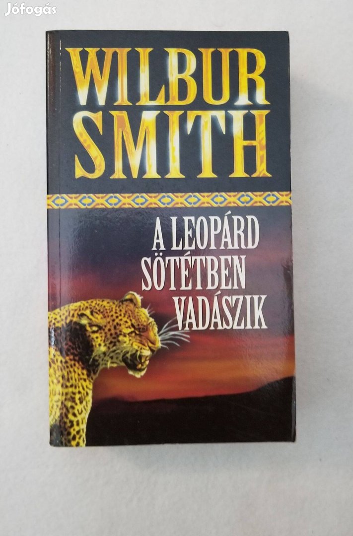 Wilbur Smith: A leopárd sötétben vadászik