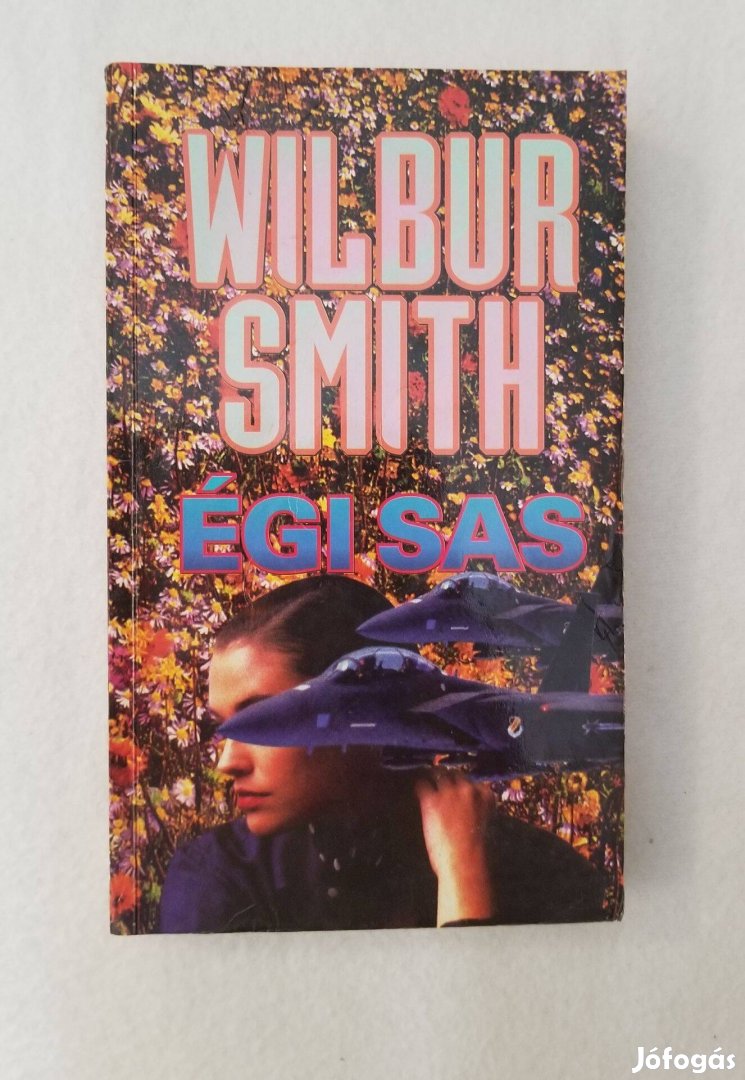 Wilbur Smith: Égi sas