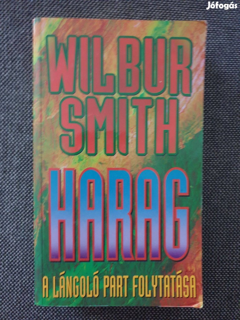 Wilbur Smith - Harag / A Lángoló Part folytatása