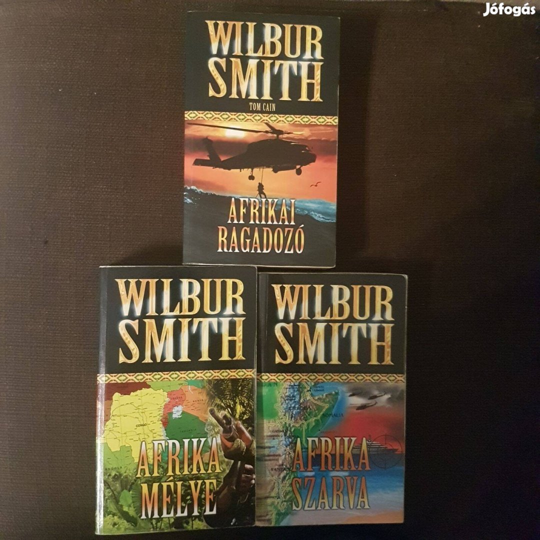 Wilbur Smith trilógia-Afrika szarva,Afrika mélye,Afrikai ragadozó