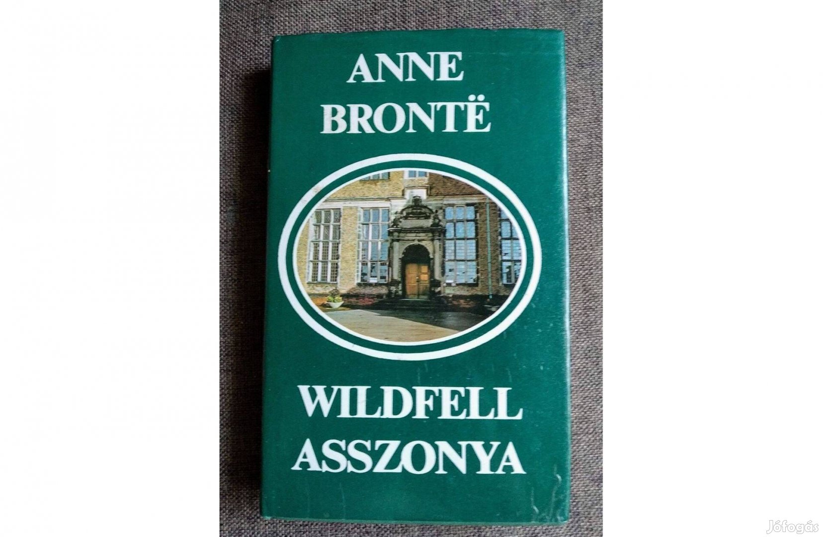 Wildfell Asszonya (Anne Bronte)