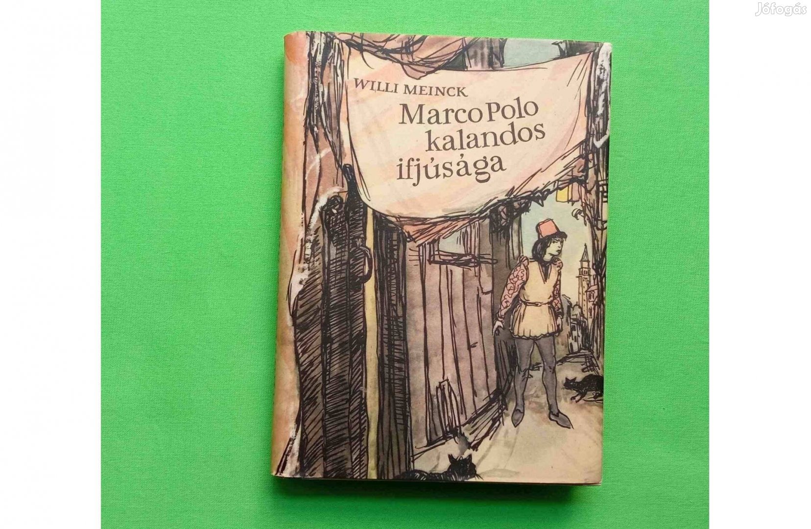 Willi Meinck Marco Polo kalandos ifjúsága Szinte új példány