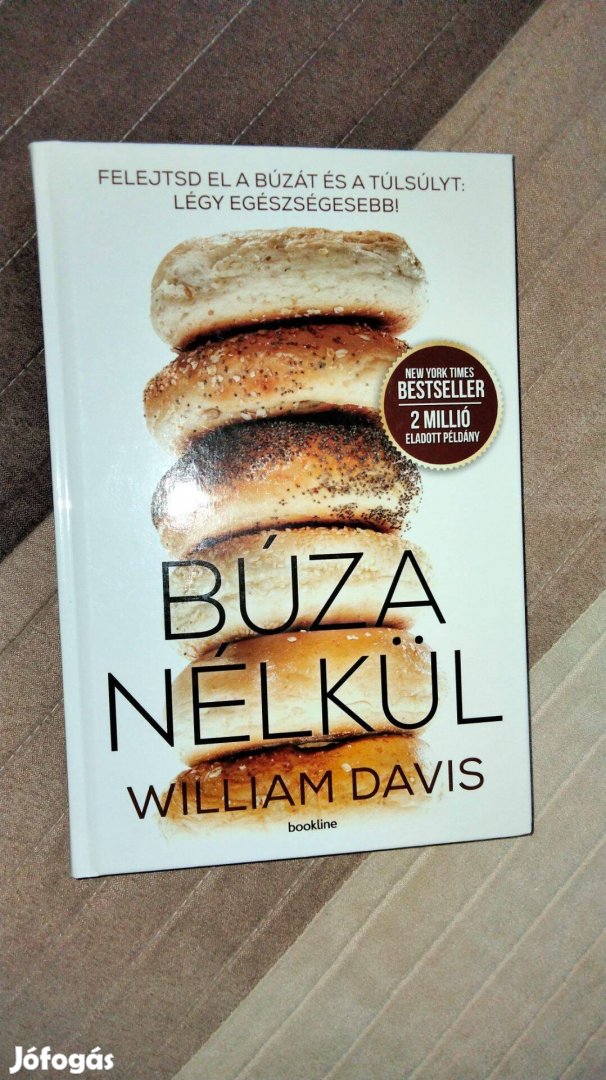 William Davis : Búza nélkül