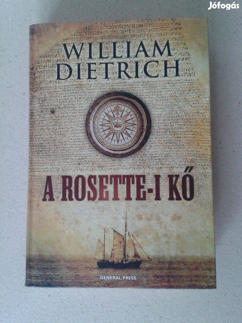 William Dietrich: A rosette-i kő