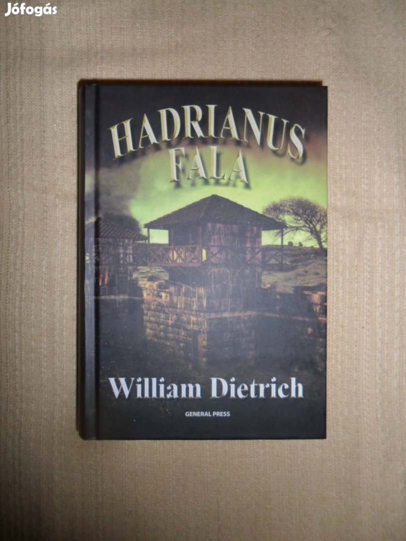 William Dietrich: Hadrianus fala