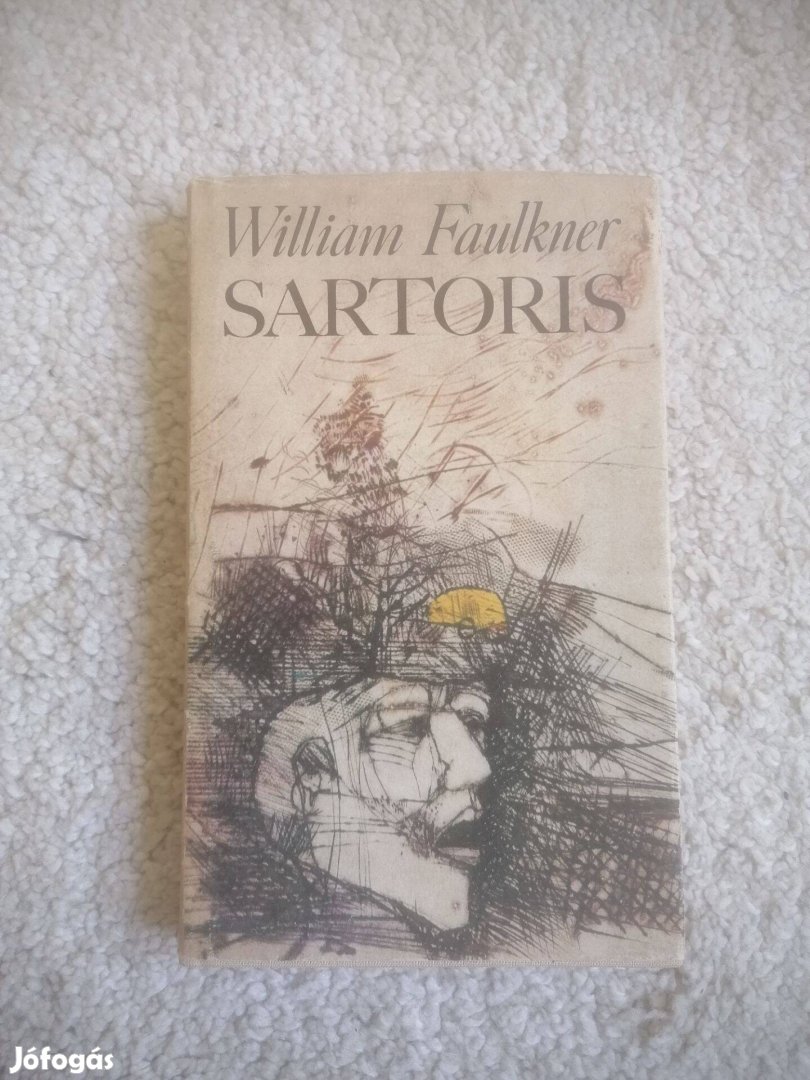 William Faulkner: Sartoris