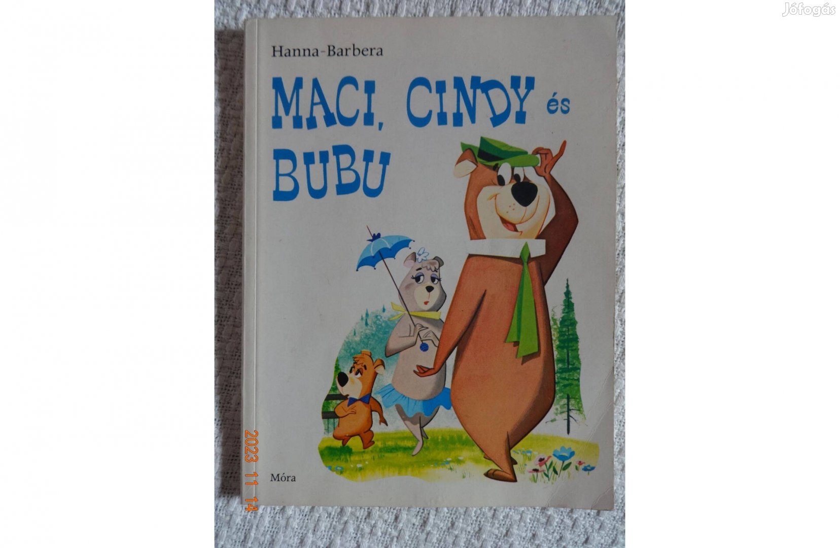 William Hanna - Joseph Barbera: MACI, Cindy és Bubu - régi mesekönyv