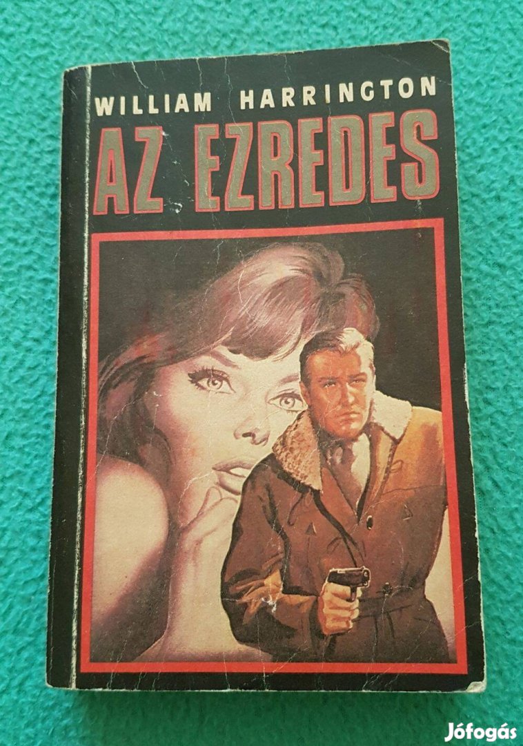 William Harrington - Az ezredes könyv