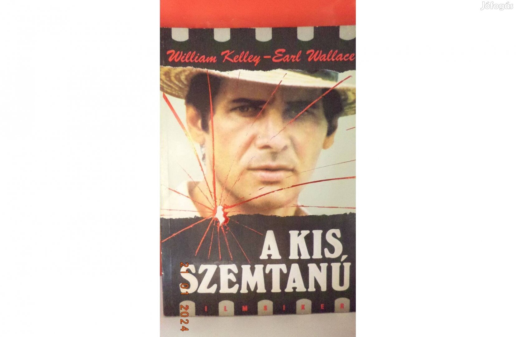William Kelley - Earl Wallace: A kis szemtanú