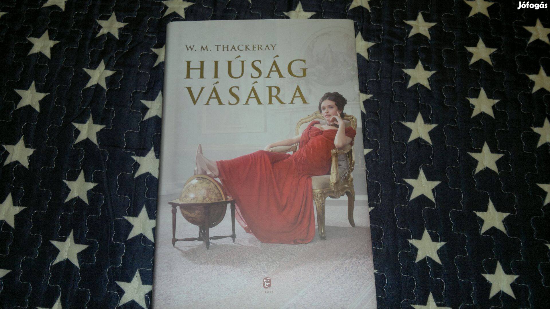 William Makepace Thackeray : Hiúság vására : új lapozatlan