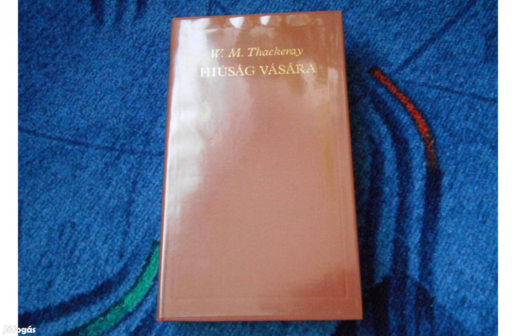 William Makepeace Thackeray: Hiúság vására