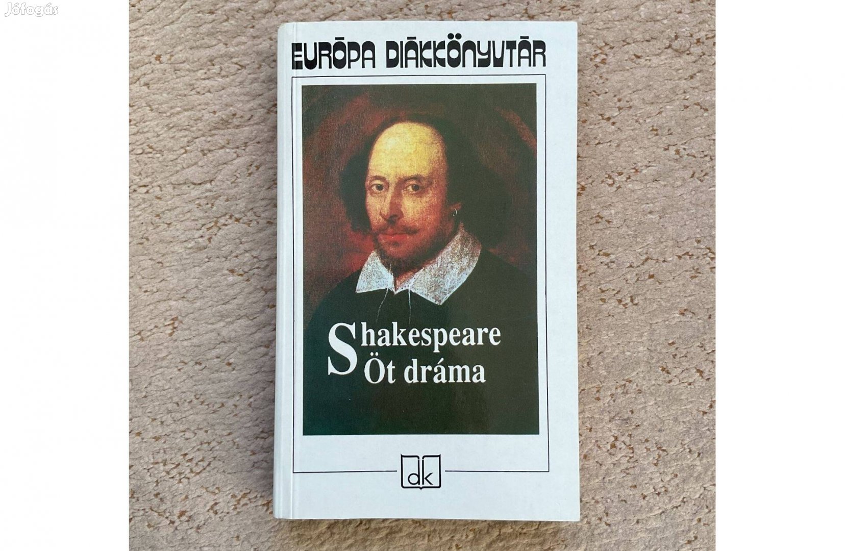 William Shakespeare: Öt dráma