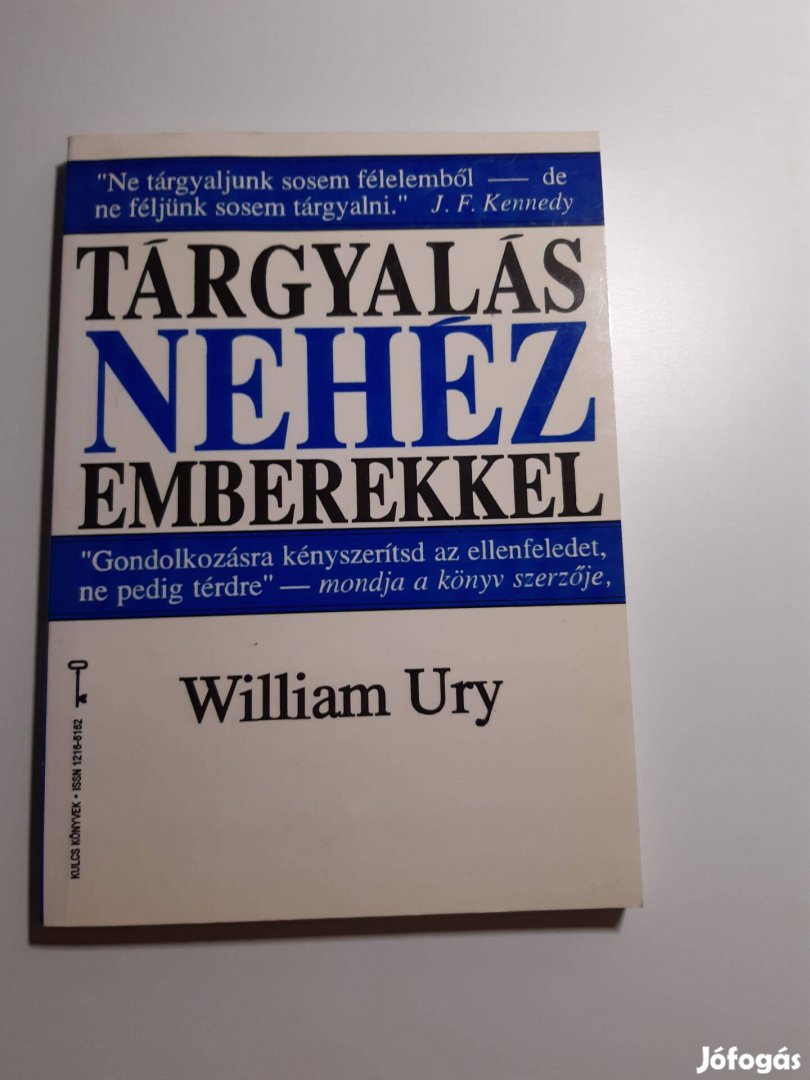 William Ury: Tárgyalás nehéz emberekkel