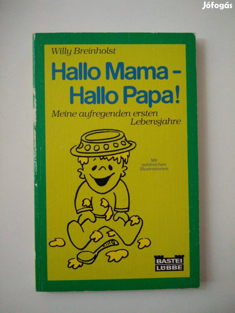 Willy Breinholst - Hallo Papa - Hallo Mama!