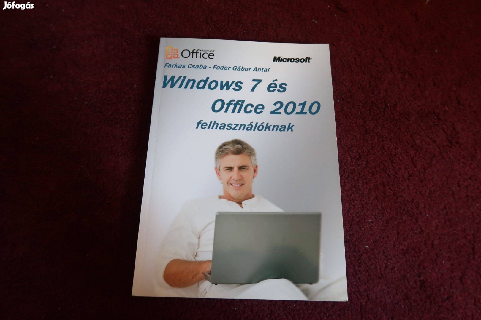 Windows 7 és Office 2010 felhasználóknak