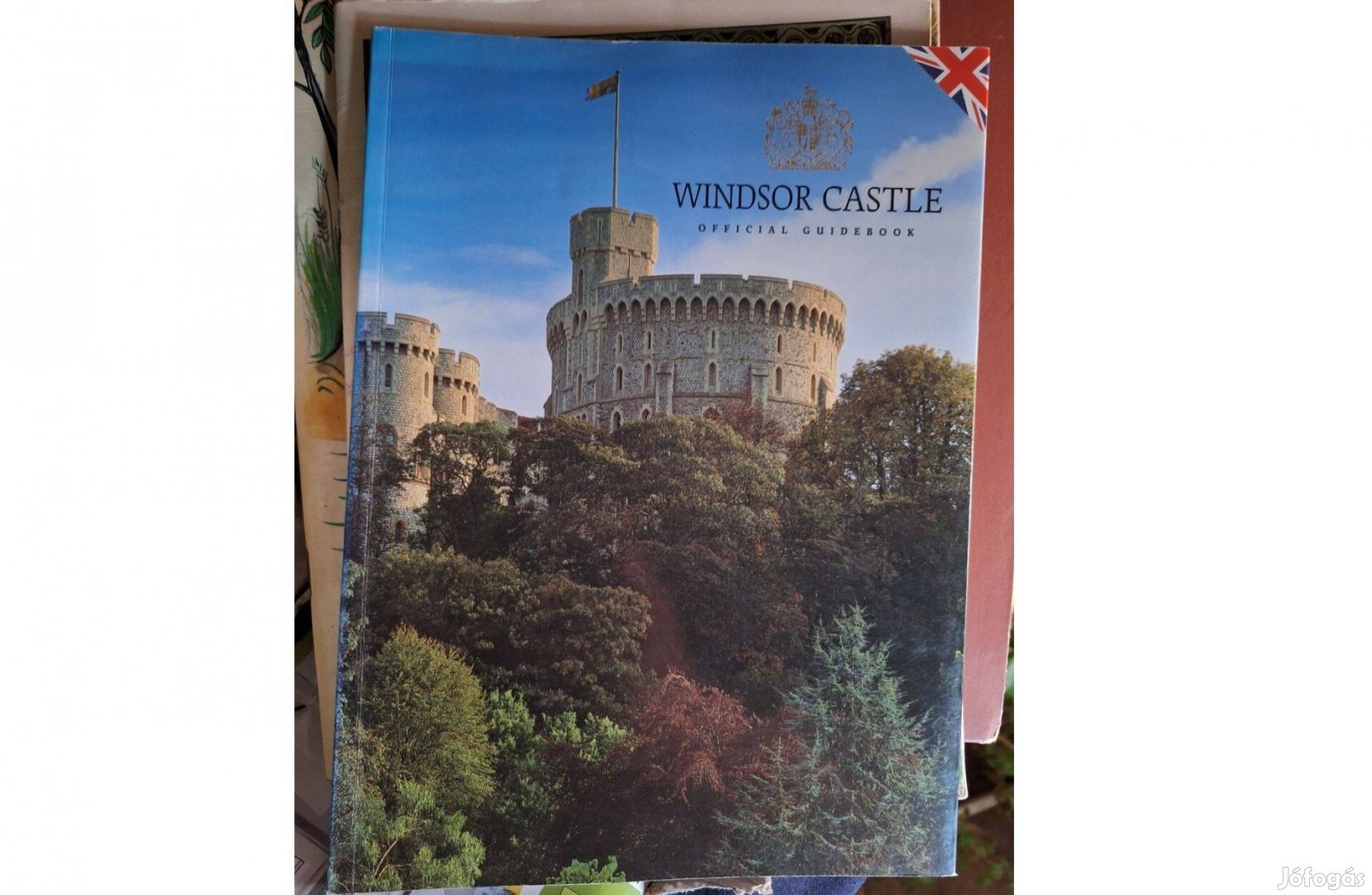 Windsor Castle Official Guidebook by John Martin Robinson