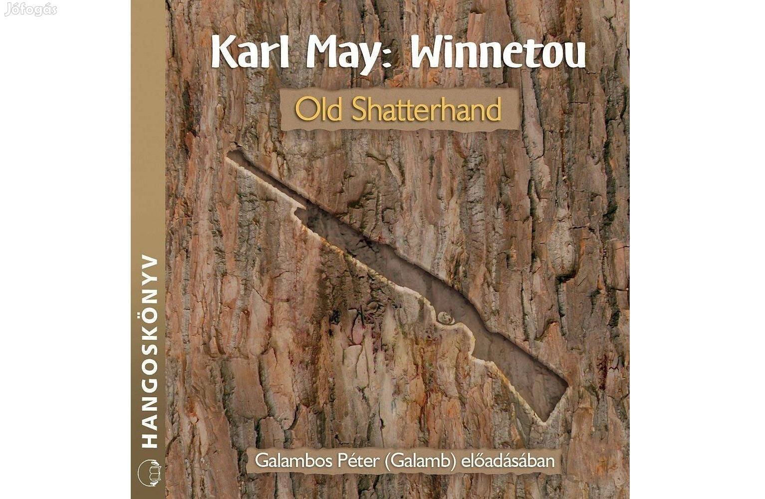 Winnetou - Old Shatterhand, Karl May - Hangoskönyv