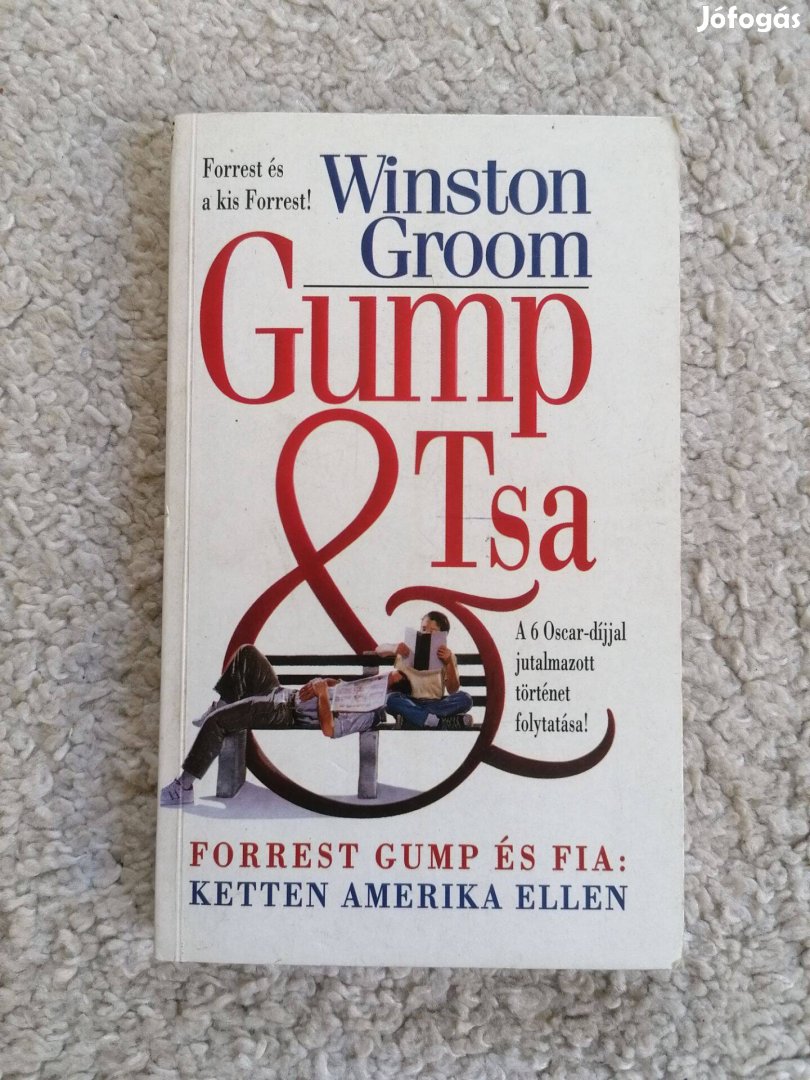 Winston Groom: Gump & Tsa