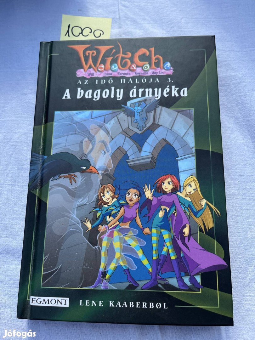 Witch Lene Kaaberbol: A bagoly árnyéka