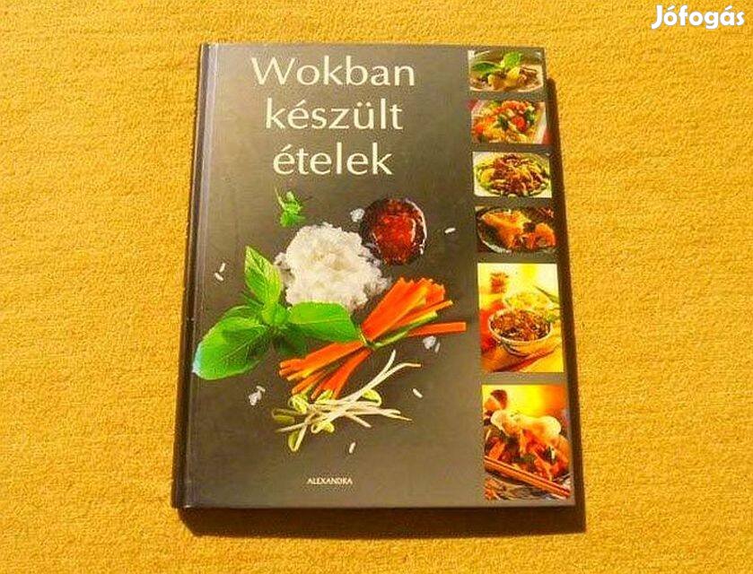 Wokban készült ételek - Beke Csilla - Új könyv