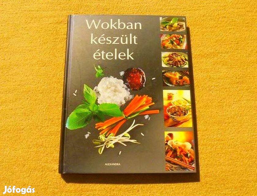 Wokban készült ételek - Beke Csilla - Új könyv