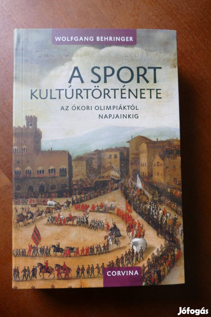 Wolfgang Behringer - A sport kultúrtörténete