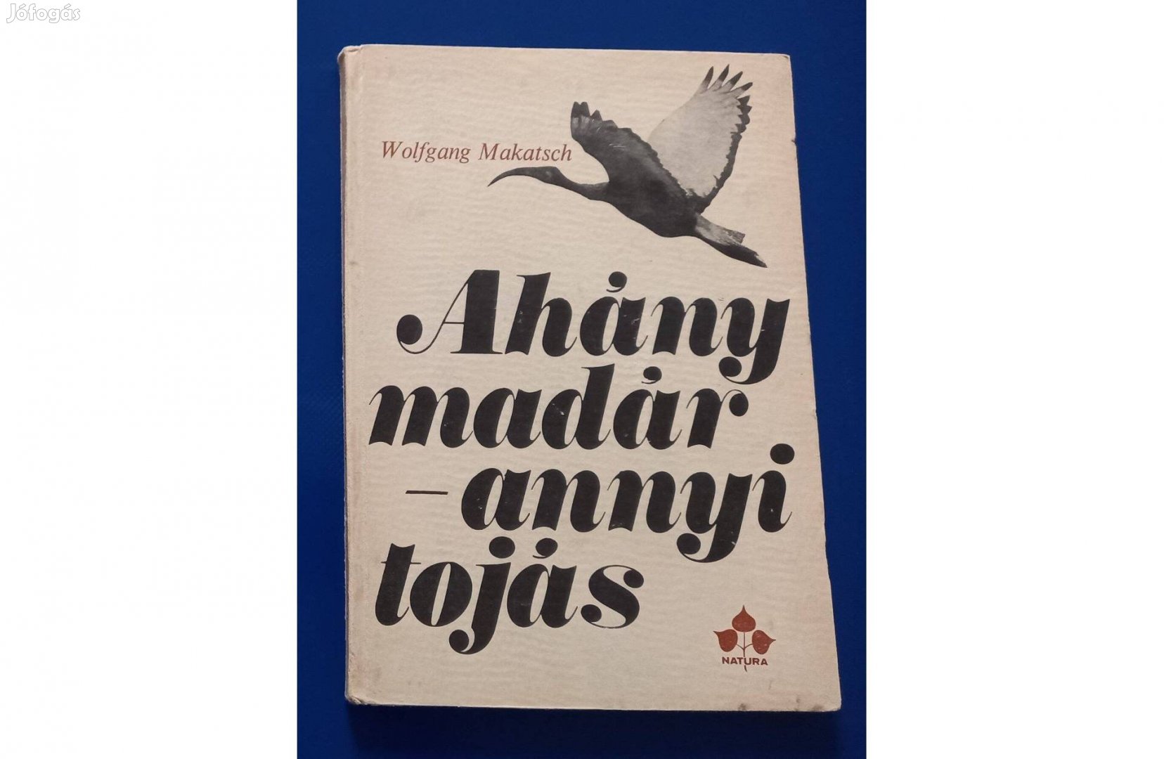 Wolfgang Makatsch: Ahány madár annyi tojás