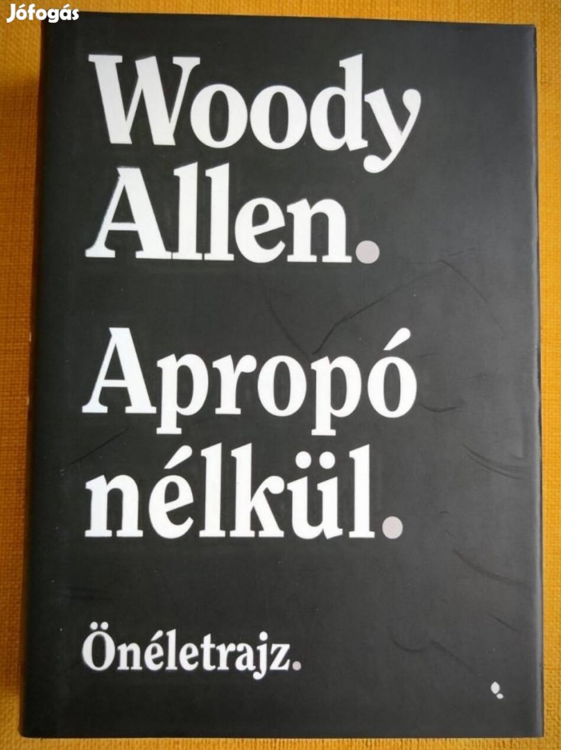 Woody Allen - Apropó nélkül 