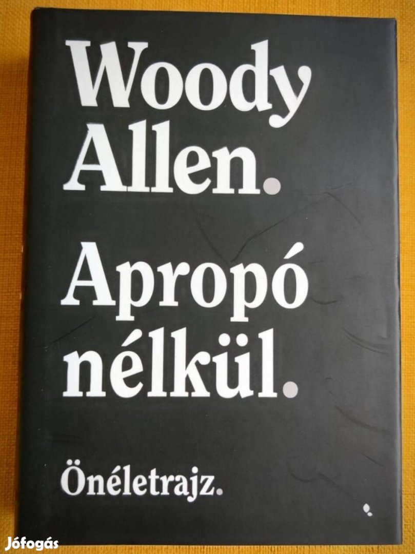 Woody Allen - Apropó nélkül - 2000 Ft!