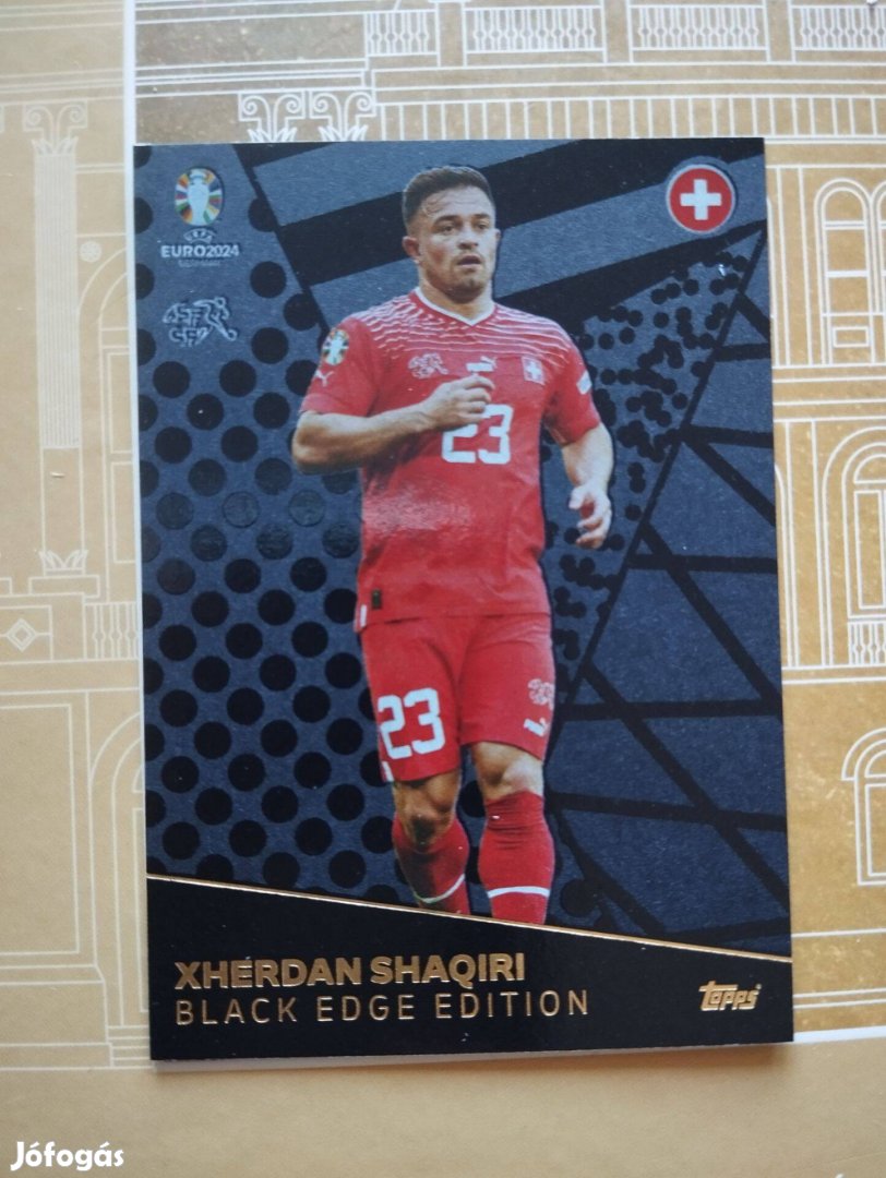 Xherdan Shaqiri (Svájc) Black Edge Euro 2024 kártya