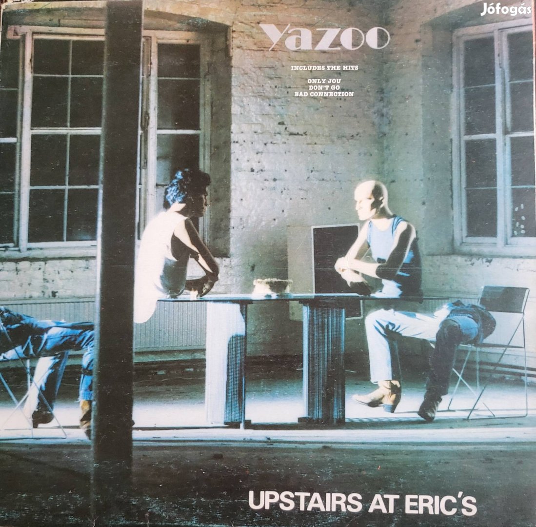 Yazoo Upstairs of Eric Bakelit