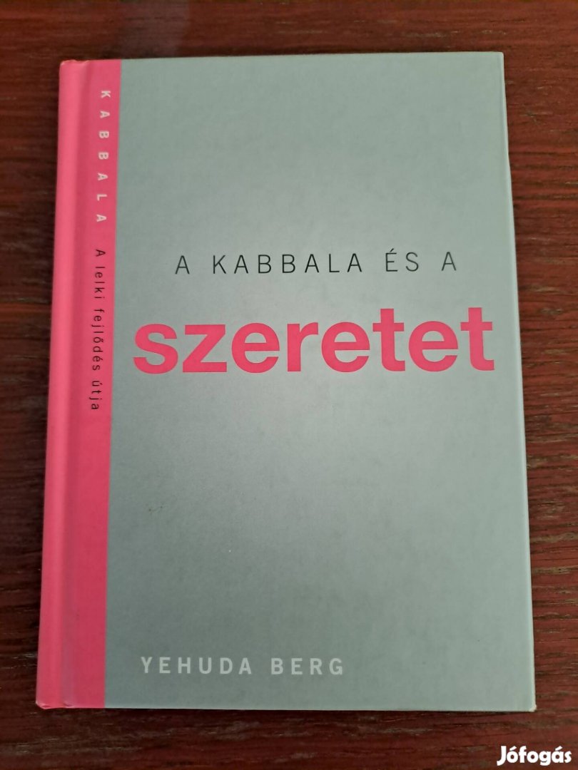 Yehuda Berg: A kabbala és a szeretet