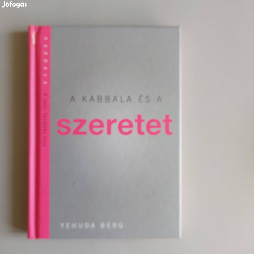 Yehuda Berg: A kabbala és a szeretet