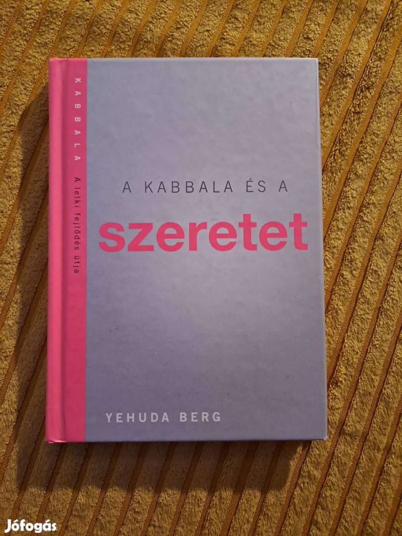 Yehuda Berg: A kabbala és a szeretet