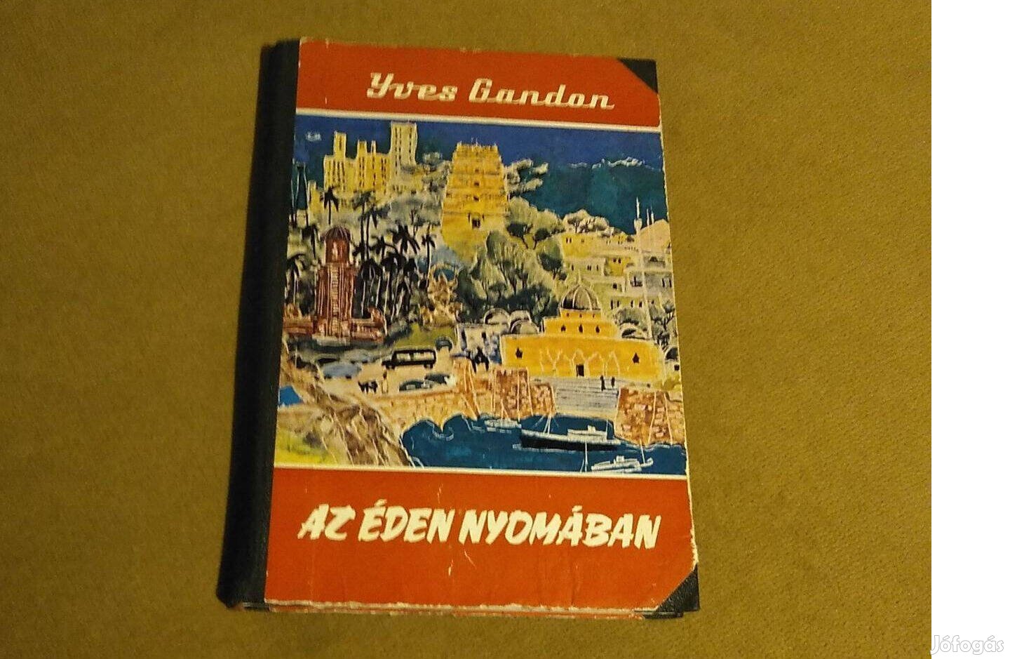 Yves Gandon: Az Éden nyomában (1964)