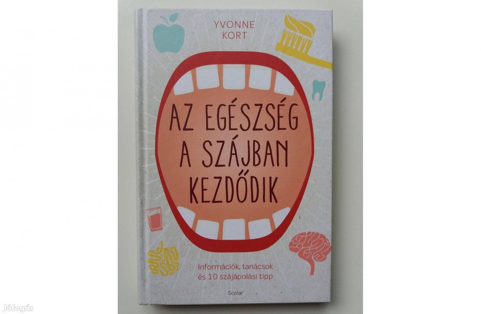 Yvonne Kort: Az egészség a szájban kezdődik