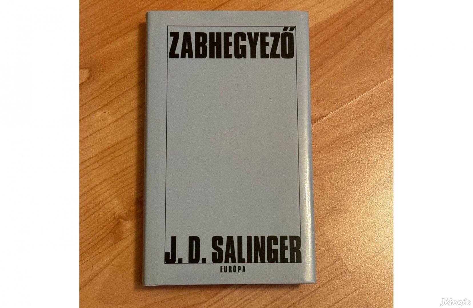 Zabhegyező J.D. Salinger