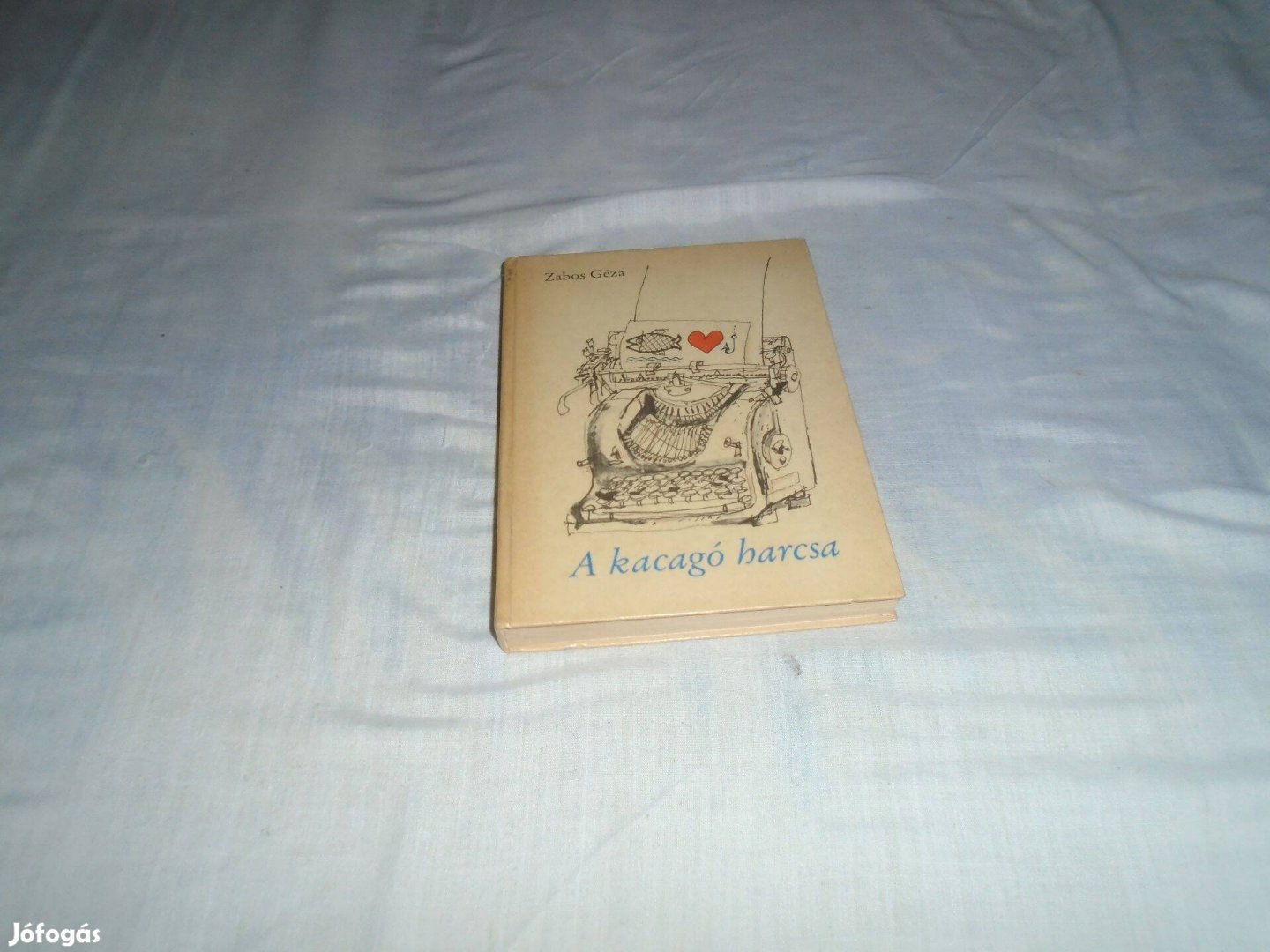 Zabos Gézav A kacagó harcsa 1987 kiadás