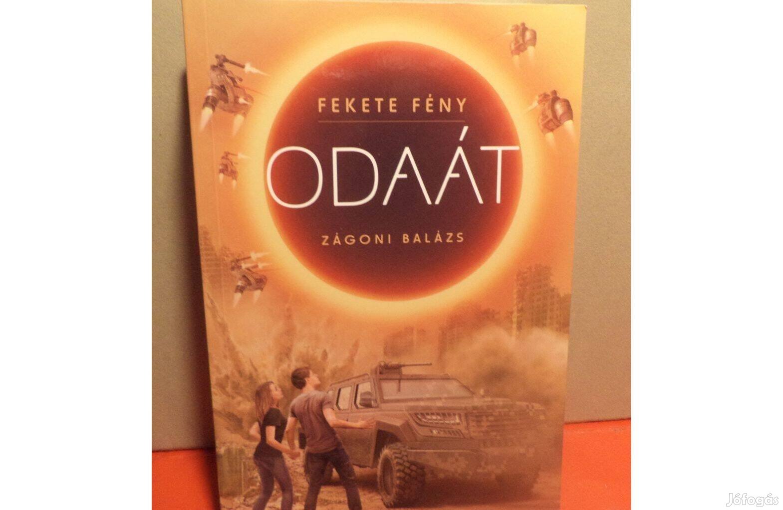 Zágoni Balázs: Fekete fény I - II