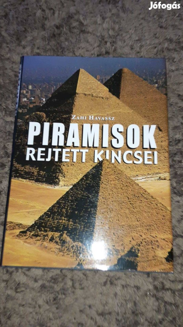Zahi Havassz: Piramisok rejtett kincsei újszerű állapotban fél áron