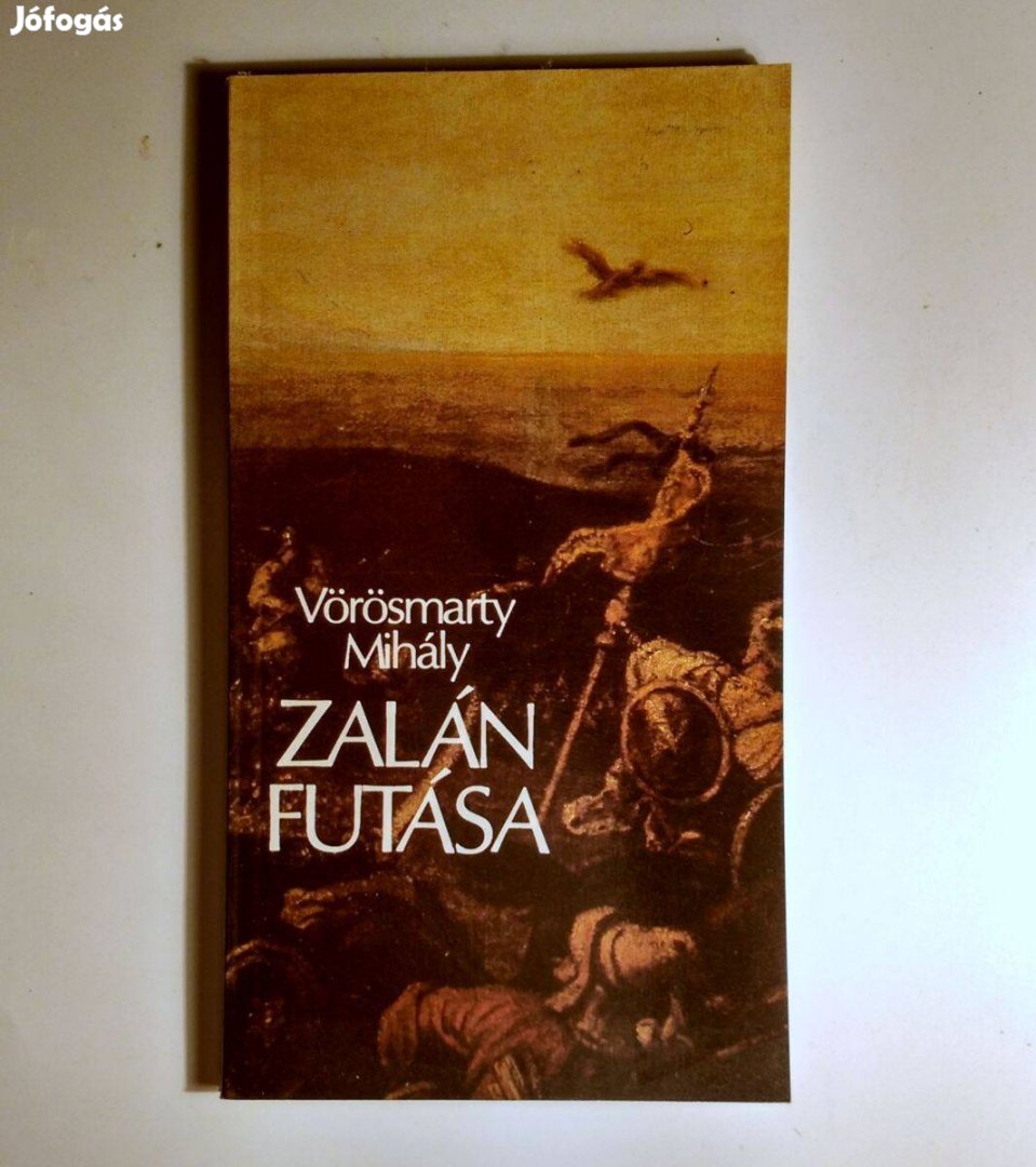 Zalán Futása (Vörösmarty Mihály) 1985 (8kép+tartalom)