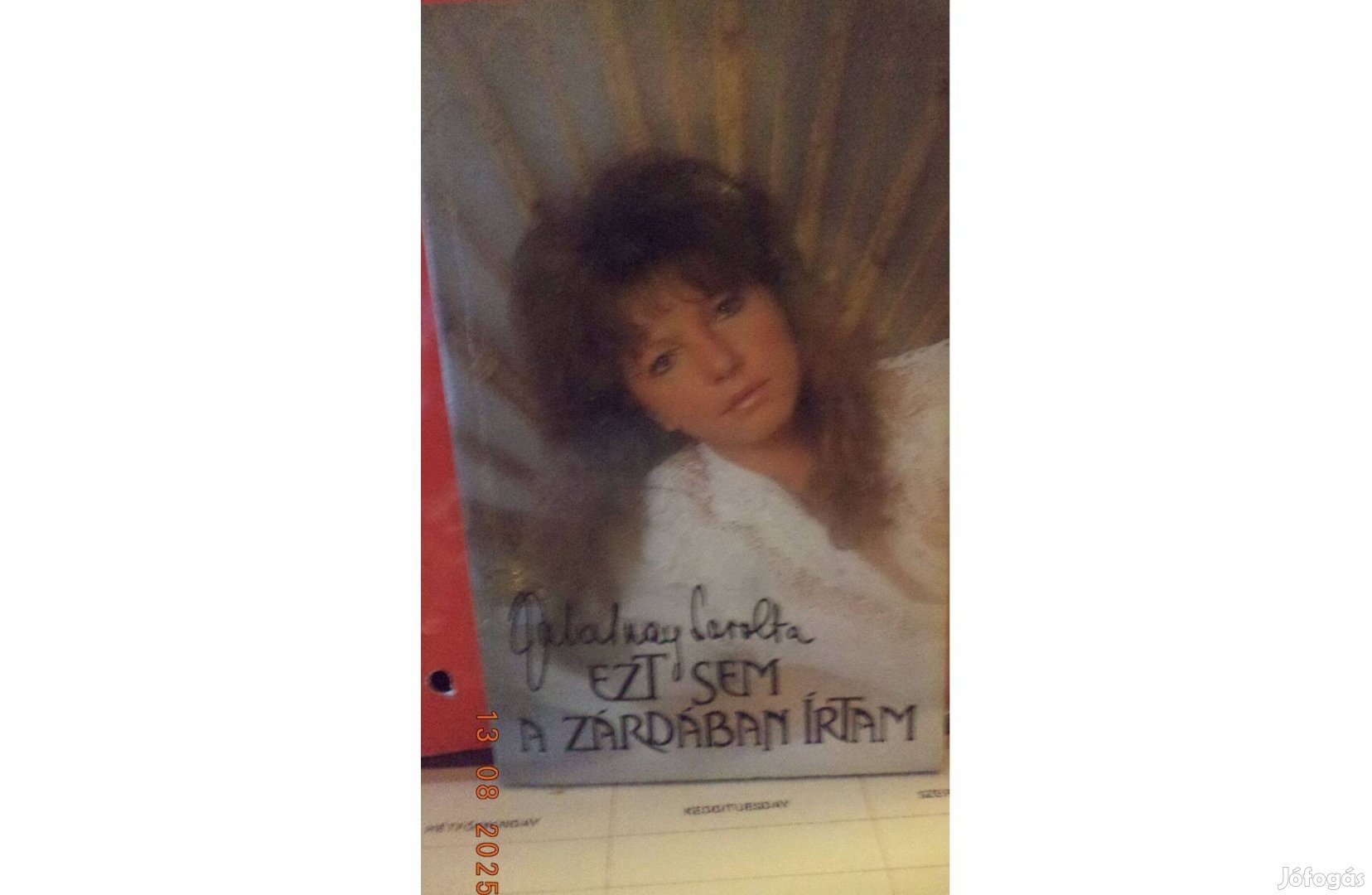 Zalatnay Sarolta Ezt sem a zárdában írtam