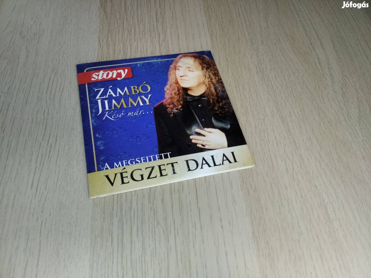 Zámbó Jimmy A Megsejtett Végzet Dalai / CD (Kartontokos)