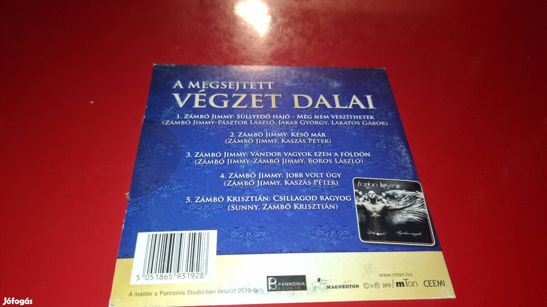 Zámbó Jimmy A megsejtett végzet dalai Cd 2010