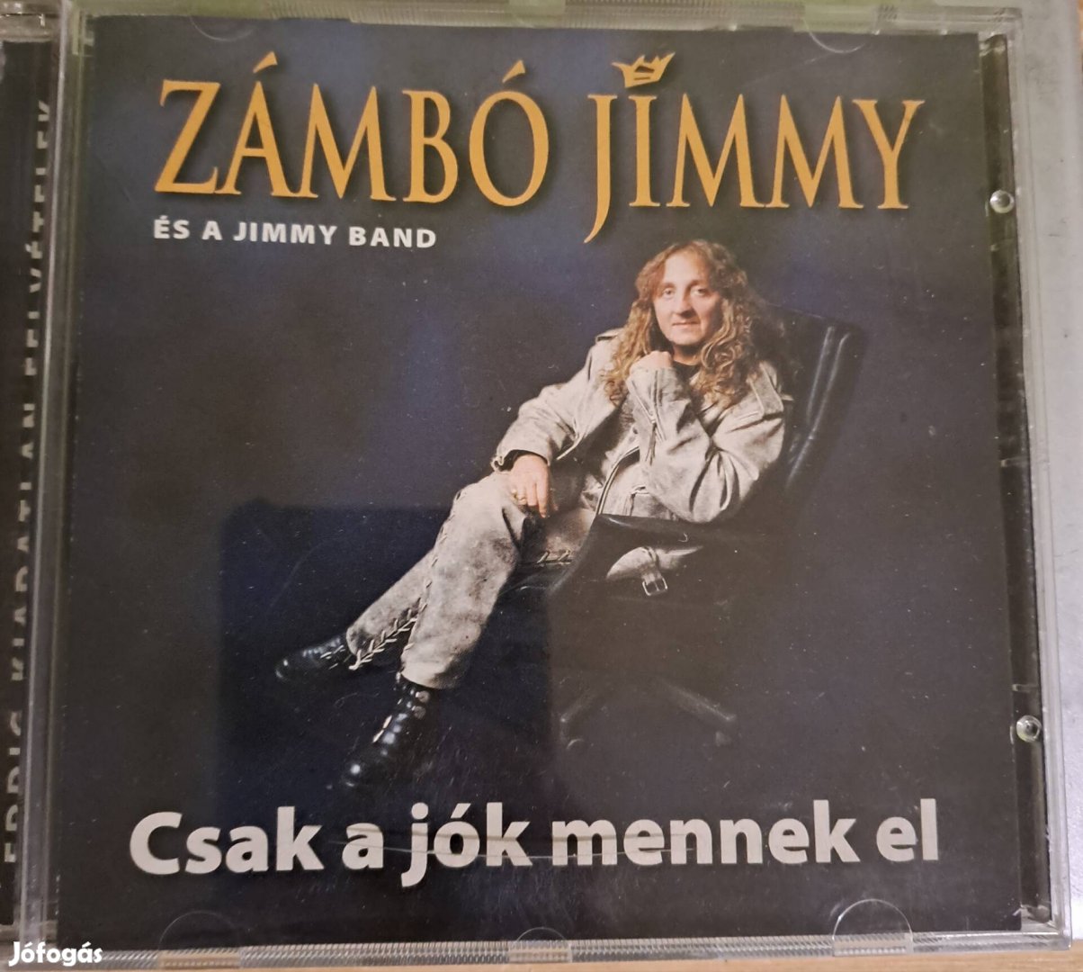 Zámbó Jimmy- Csak a Jók Mennek el cd