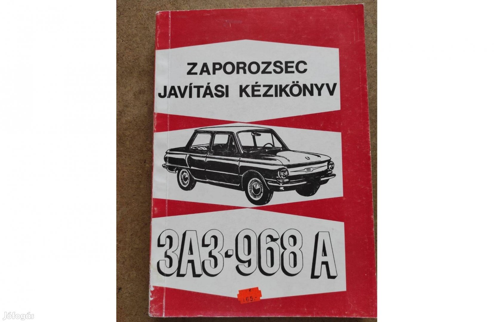 Zaporozsec 968 A javítási karbantartási könyv