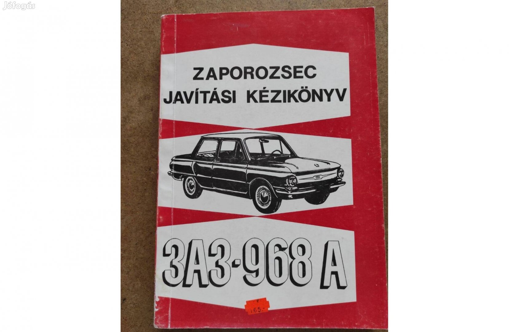 Zaporozsec 968 A javítási karbantartási könyv