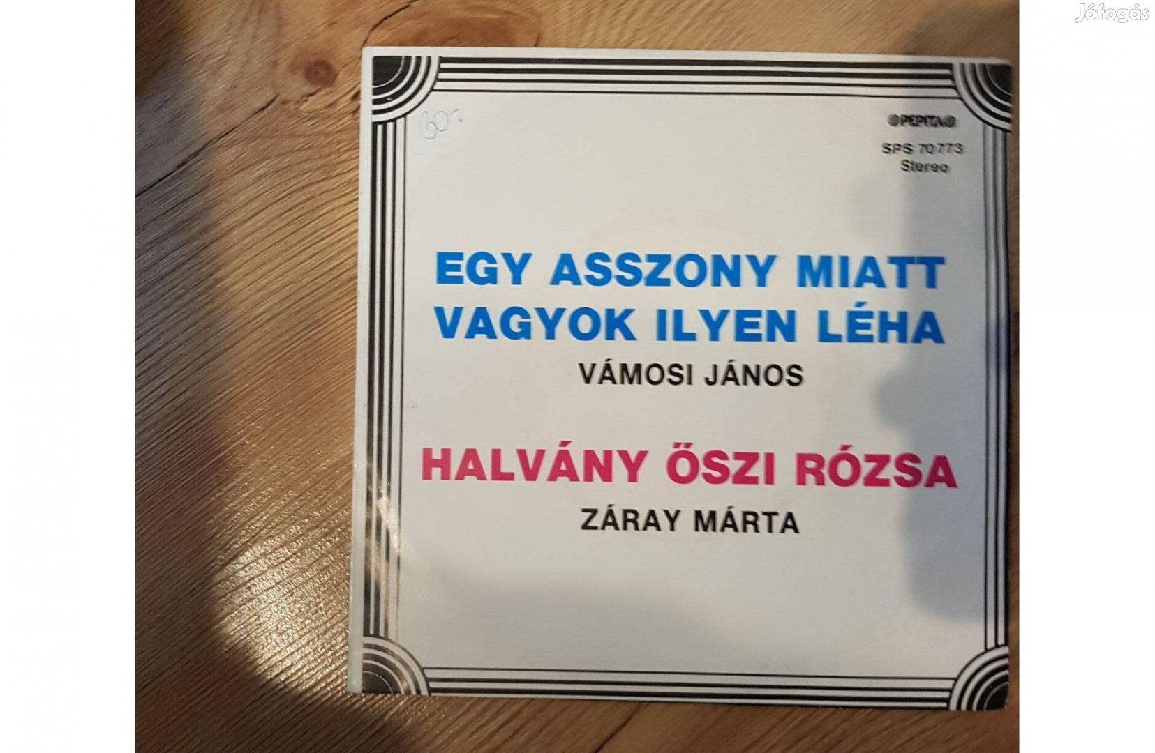 Záray & Vámosi - Egy asszony miatt vagyok ilyen léha/Halvány öszi r